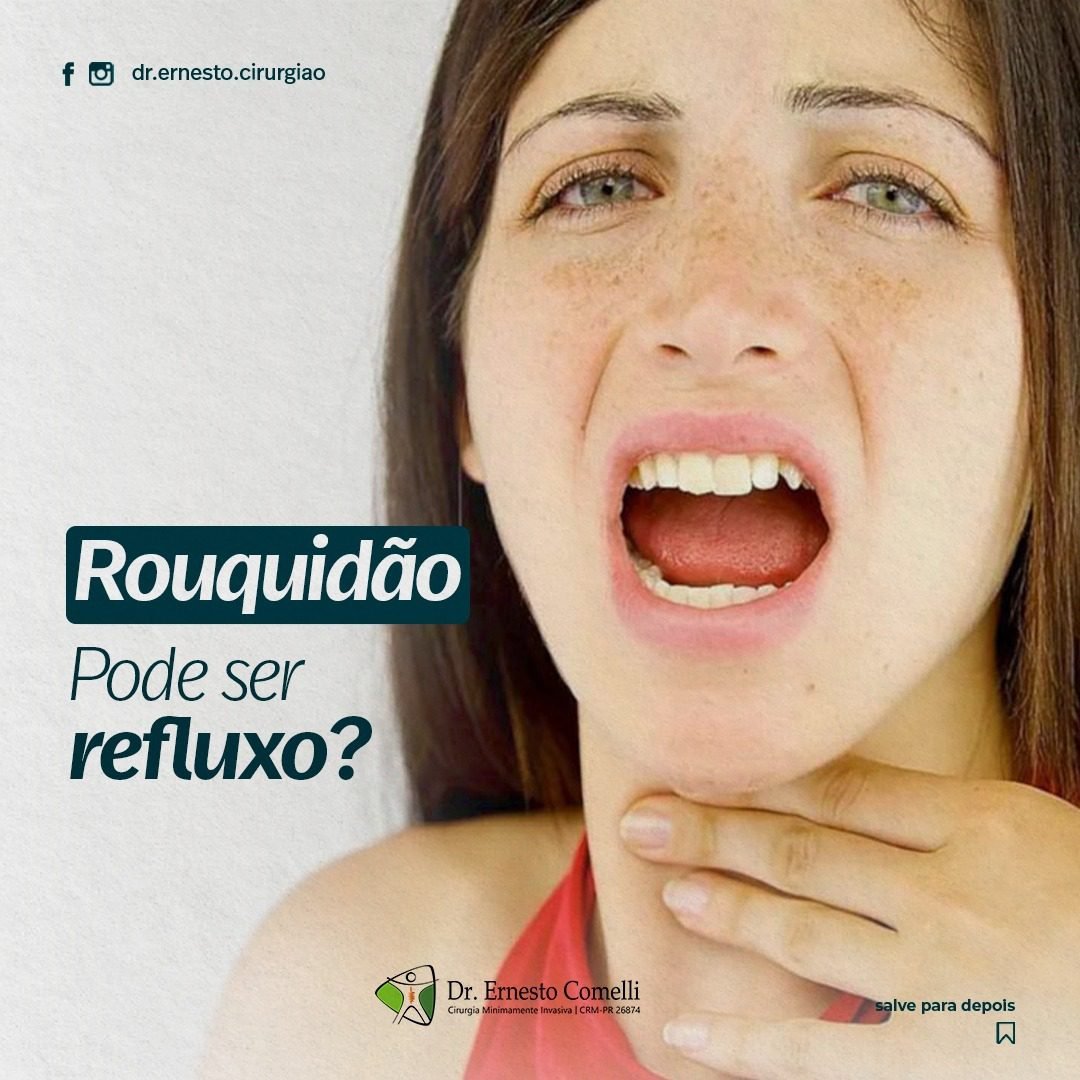 rouquidão e refluxo