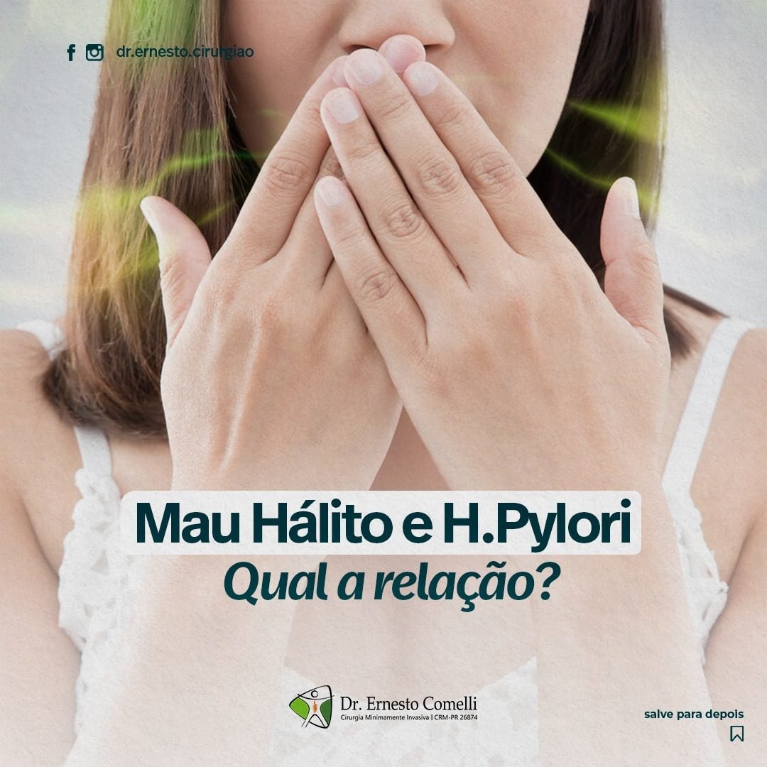 Mau hálito e H. Pylori